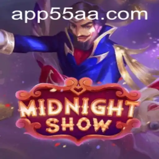 MidnightShow: Unveiling the Enigmatic World of Gaming with 55aa